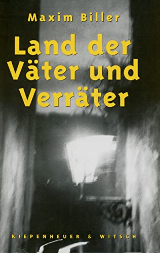 Land der Väter und Verräter: Erzählungen von Kiepenheuer&Witsch